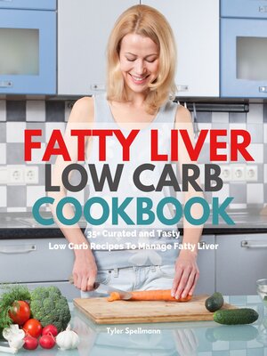 cover image of Fatty Liver Low Carb Cookbook